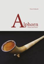 ALPHORN - Wissen und Praxis (Buch)