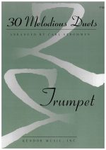 30 MELODIOUS DUETS (2 Trompeten)